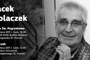 Pogrzeb Jacka Polaczka odbędzie się 5 czerwca w Poznaniu